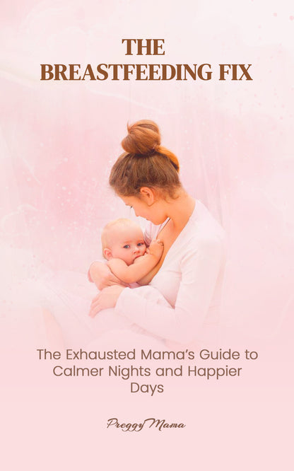 The Breastfeeding Fix